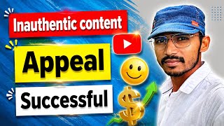 Youtube Appeal Accepted ✅ 😍 Inauthentic Content Se Monetization Wapas