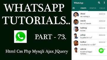 WhatsApp Tutorial Part-73: Fetch Users Chat Messages Time PHP MYSQLI for Android mobile, tablet, web