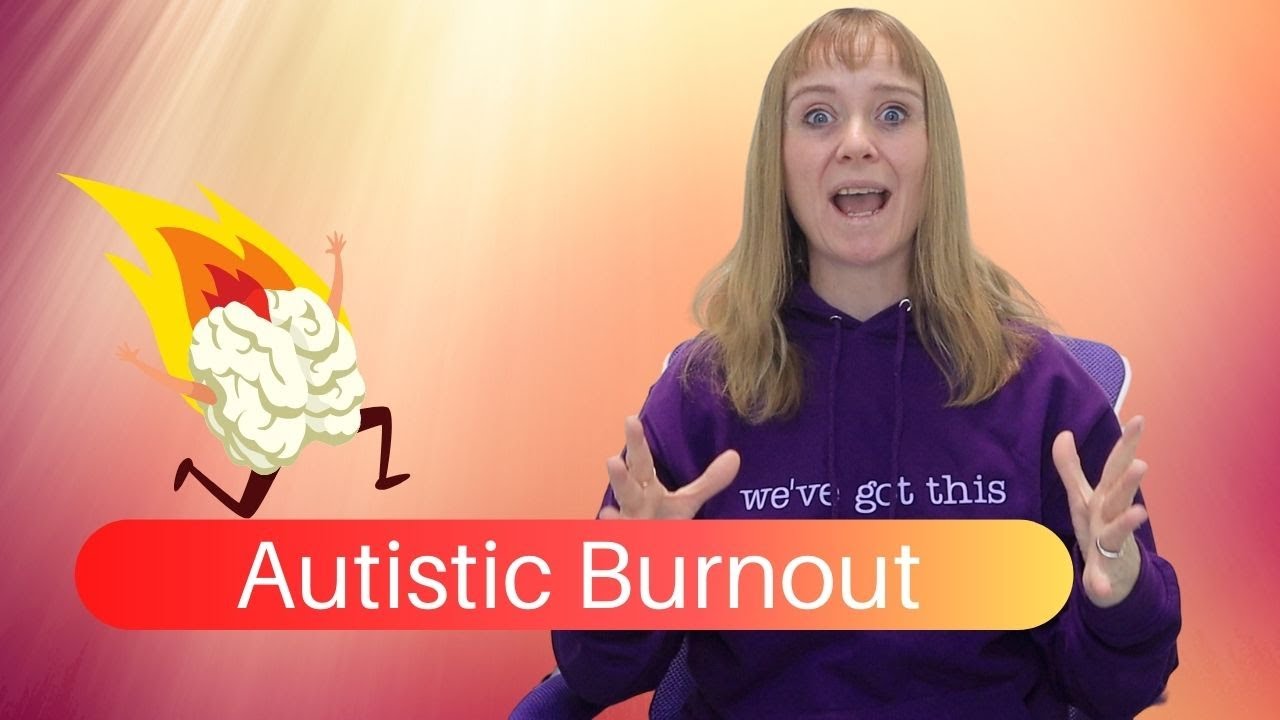 Autistic Burnout