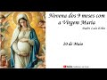 57º dia da Novena dos 9 Meses com a Virgem Maria