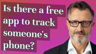 Is there a free app to track someone's phone? screenshot 2