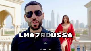Didine Canon 16 feat. Djalil Palermo - LMA7ROUSSA (PROD BY LAYTH) [Official Audio]