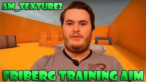 CS:GO NiP friberg training aim on am_texture2
