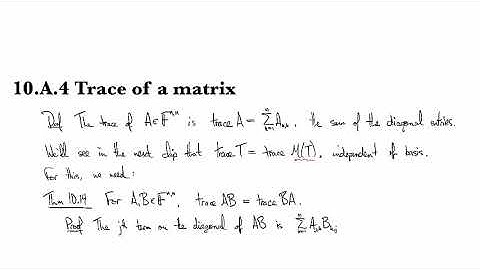 10.A.4 Trace of a matrix