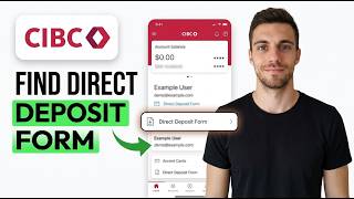 HOW TO FIND DIRECT DEPOSIT FORM CIBC APP 2026 (QUICK & EASY)