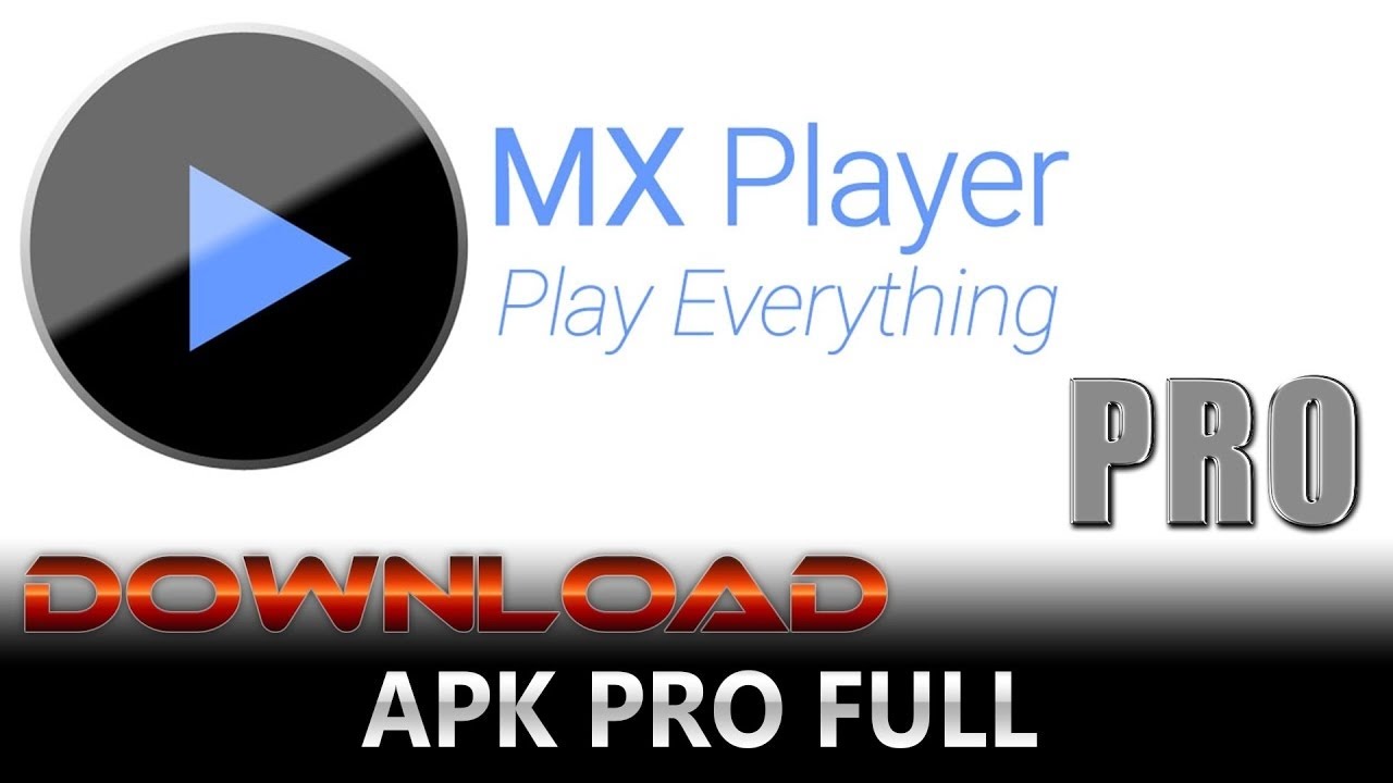 mx player pro mod apk 2019