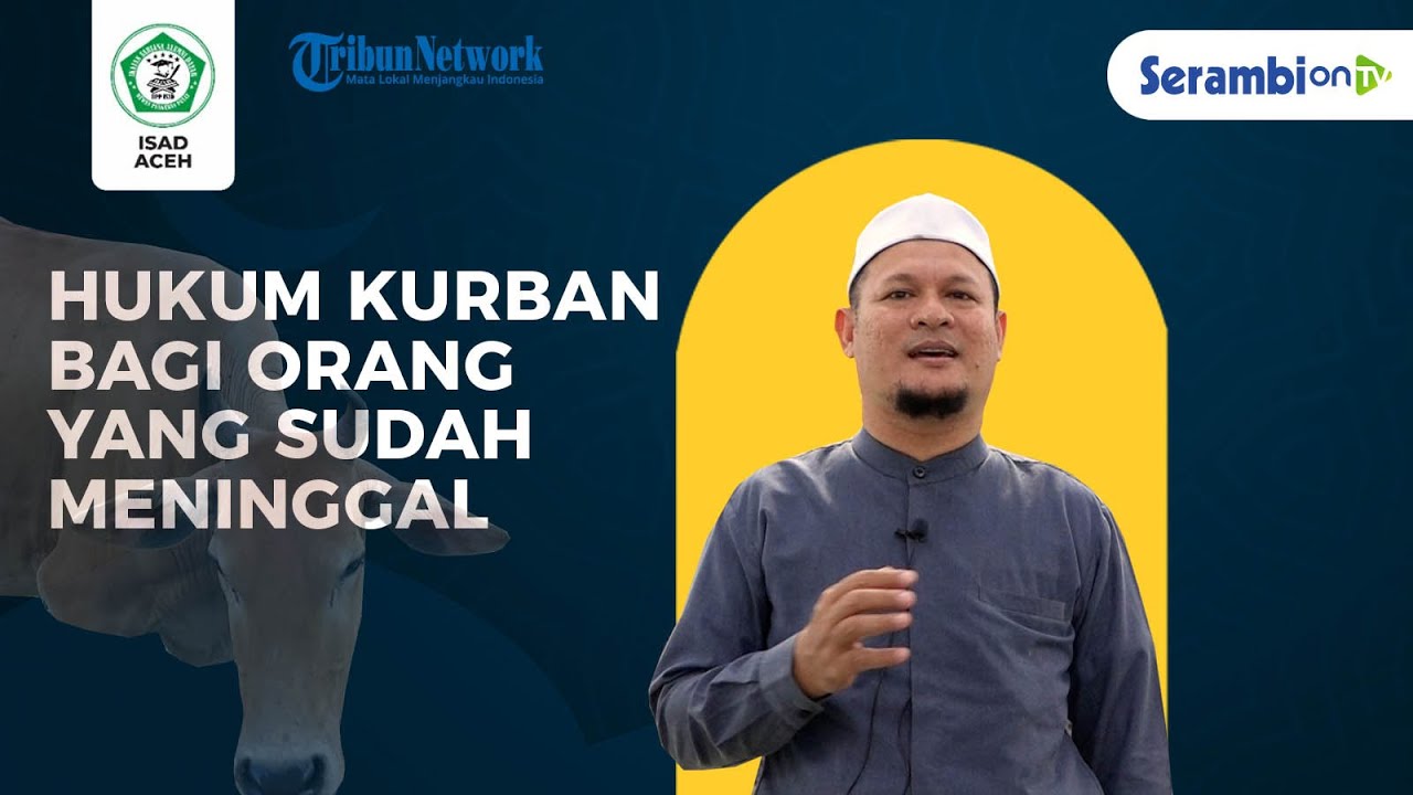 Hukum Kurban untuk Orang yang Sudah Meninggal