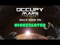 Occupy Mars: The Game | Kickstarter Trailer