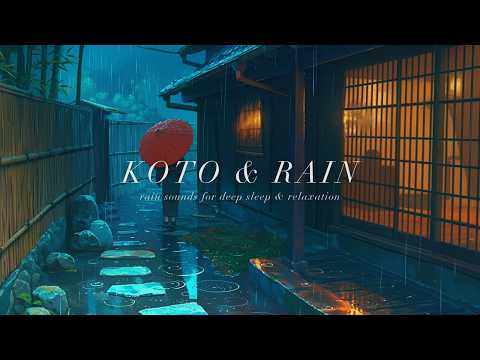 FALL INTO DEEP SLEEP 🌧️ Japanese Koto & Rain Sounds for Deep Sleep & Anxiety Relief [3 Hours]