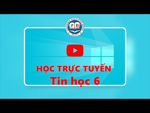 4-2020 - Đợt 4 - Tin học 6 - Bài thực hành 7