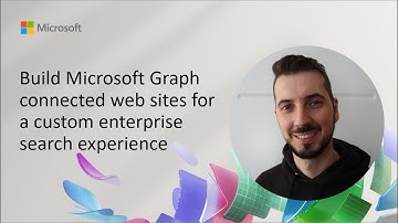 Build Microsoft Graph connected web sites for a custom enterprise search experience