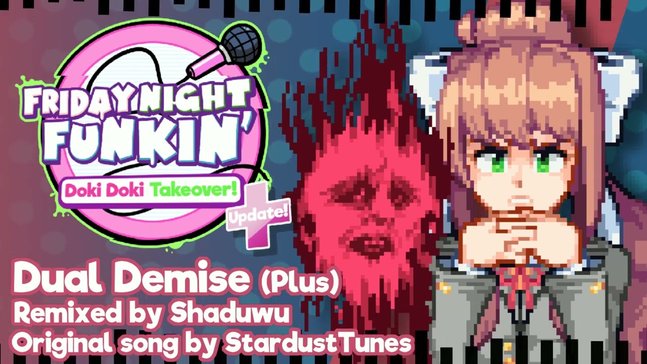 (+FLP) Dual Demise (Plus) - Doki Doki Takeover! Plus UST