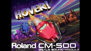 Stan LePard - MUSIC3 - Hover! (Roland CM-500 Mode C)