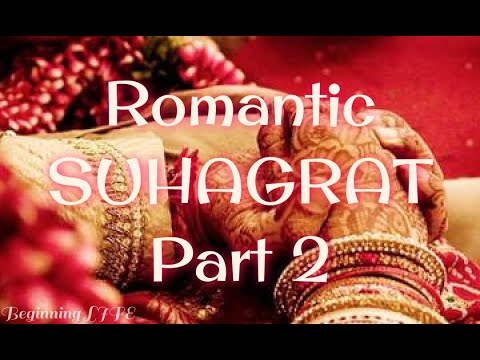 suhagrat-part-2-||-romantic-funny-||-beginning-life-||