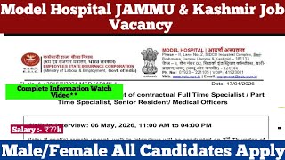 Model Hospital JAMMU Kashmir Job Vacancy Notifications (5 May 2026)