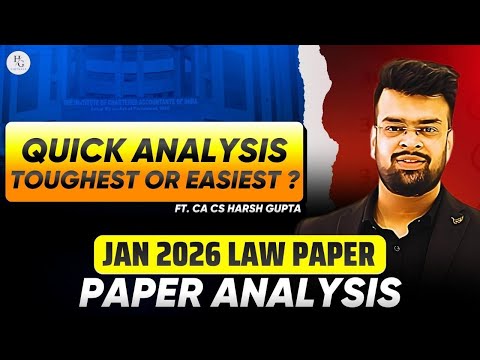 Jan 2026 Law Paper Quick Analysis | Easy or Hard?