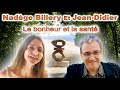 Nadge billery et le mdium magntiseur jeandidier le bonheur et la sant 