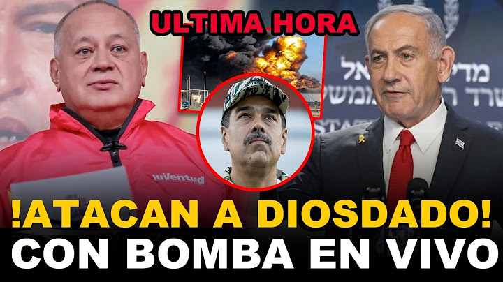BOMBS THROWN AT DIOSDADO LIVE, SERIOUS ATTACK, HE RUNS AWAY, THE REGIME TREMBLES!