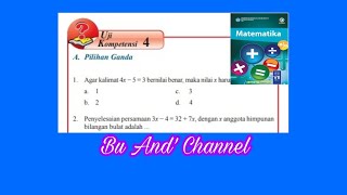 Uji Kompetensi 4 PG no. 1-11 Matematika kelas 7 Bab 4 Persamaan dan Pertidaksamaan LSV hal. 294-295