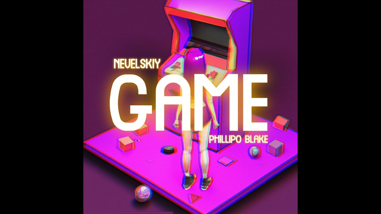 Watch Nevelskiy & Phillipo Blake - Game on YouTube Watch Nevelskiy & Phillipo Blake - Game on YouTube