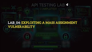 LAB_04: Exploiting a mass assignment vulnerability || API Testing