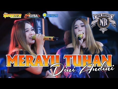 LAGU TERVIRAL ......... !!!!!!!    NEW ROSSITA - MERAYU TUHAN - DINI ANDINI - Live Mojoroto