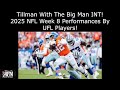 Tillman With The Big Man INT! 2025 NFL Week 8 Performances By UFL Players!