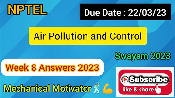 Air Pollution and Control | Week 8 Quiz | Assignment 8 Solution | NPTEL | SWAYAM 2023