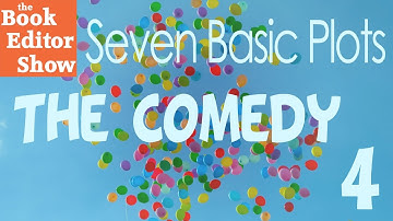 The Comedy - Seven Basic Plots - Part 4