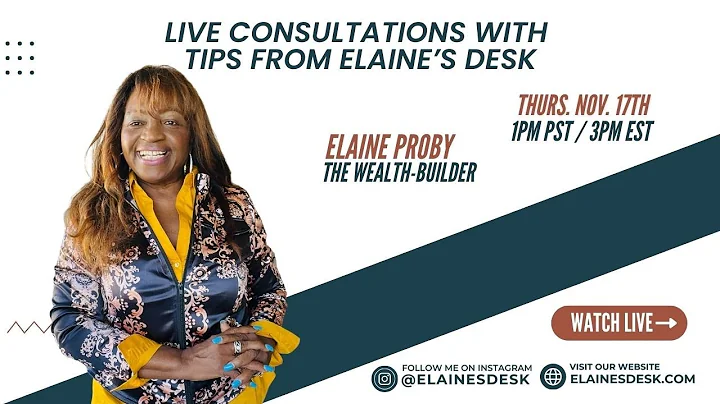 Live Consultations With Tips From Elaine's Desk