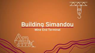 Building Simandou - Mine End Terminal