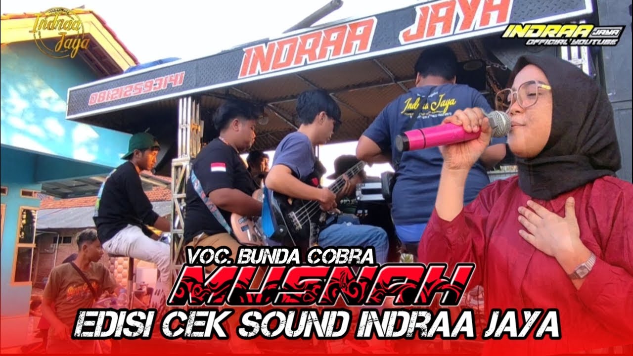 MUSNAH - VOC. OTING REALL || EDISI CEK SOUND INDRAA JAYA