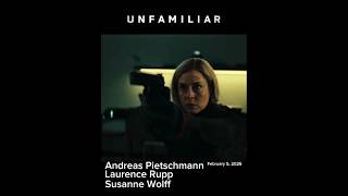 Unfamiliar (2026) | Trailer #shorts #trailer Unfamiliar (2026) | Trailer #shorts #trailer