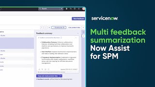 Now Assist for Strategic Porfolio Management | Multi feedback summarization
