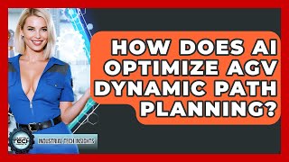 How Does AI Optimize AGV Dynamic Path Planning? - Industrial Tech Insights