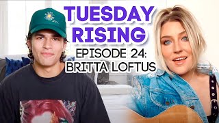 JULY by NOAH CYRUS | Tuesday Rising | Episode 24: Britta Loftus