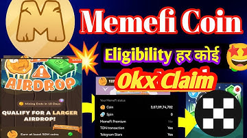 memefi level kaise badhaye || MemeFi Check your MemeFi airdrop Eligibility.okx || MemeFi qualify