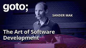 The Art of Software Development • Sander Mak • GOTO 2023