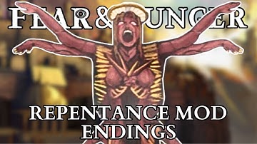 Repentance Mod Fear & Hunger! - All New Endings