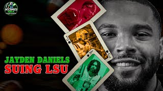Kong TALKS Jayden Daniels SUING LSU