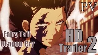 Fairy Tail Dragon Cry Official Trailer Hd