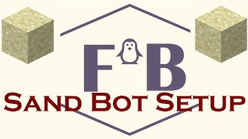 Factionbots.com - Sand Bot Setup