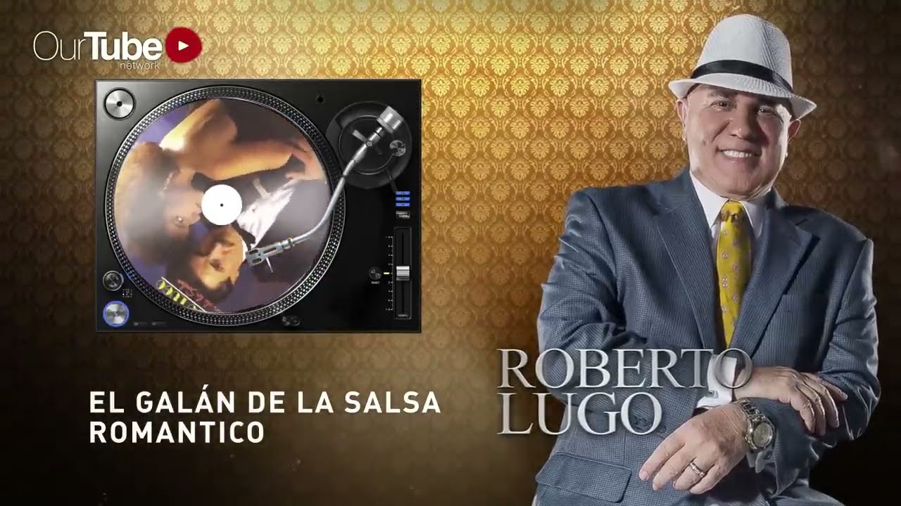 Roberto Lugo Romántico Salsa con Letra Romántica YouTube