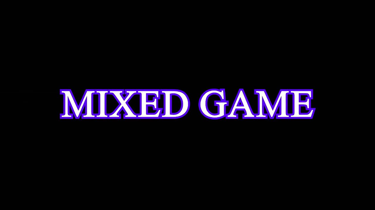 MIXED GAME İNTRO YouTube