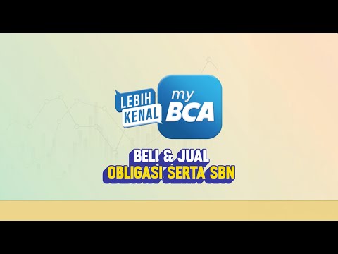 Cara Beli & Jual Obligasi Serta SBN di myBCA