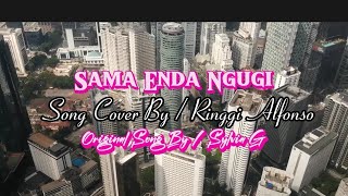 Sama Enda Ngugi cover / Sylvia G / Song Cover By Ringgi