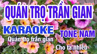 Karaok : Quán Trọ Trần Gian Lời Nhạc Sống Dễ hát Nhất.