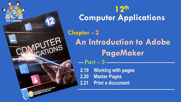 12th Computer Applications - Chapter 2 - An Introduction to Adobe PageMaker - Part 5