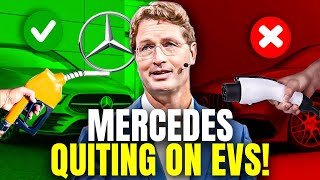 Mercedes CEO Calls It QUITS On EVs For THIS REASON!