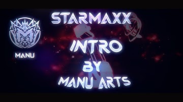 #81 ✖ Intro → StarMaxxPvP ✖50 likes? =) ✖C4D File 30 Likes :D ✖ ▪ By Manu~Arts ▪ Leer Descipción!